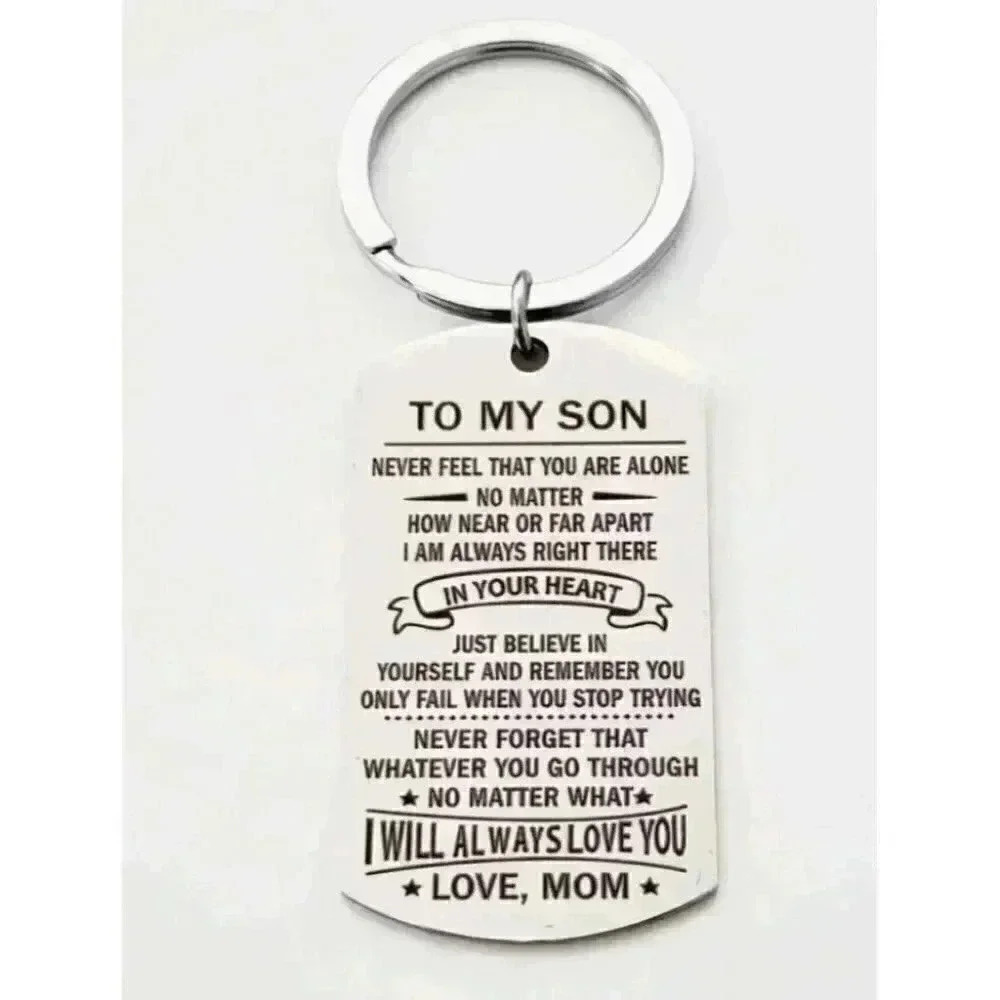 To My Son I'll Always Love You Keychain Stainless Steel